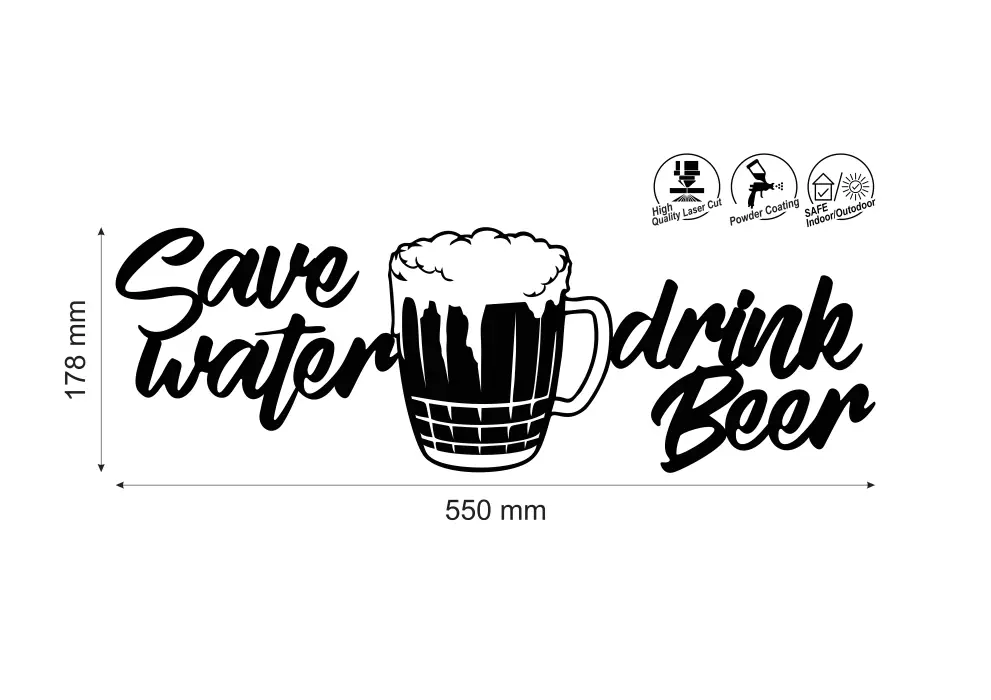 Inscriptie metal Save water drink beer - limba engleza