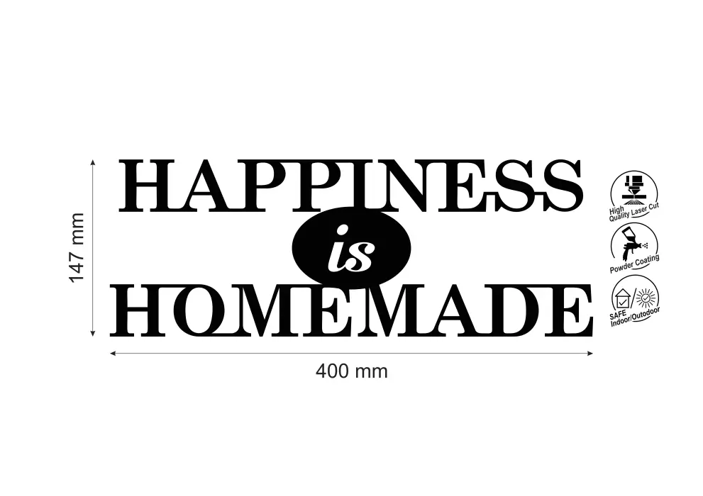 Inscriptie metal Happiness is homemade - limba engleza