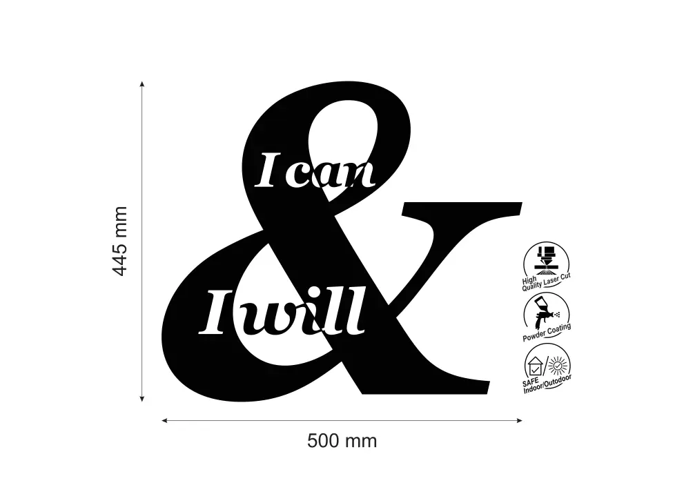 Inscriptie metal I can and I will - limba engleza