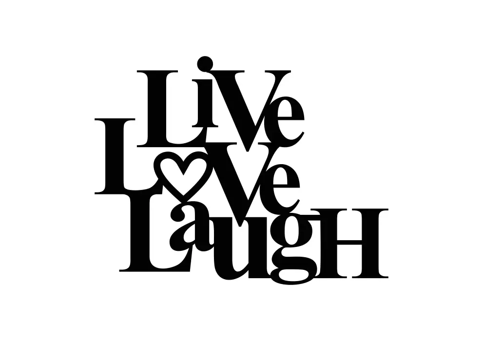 Inscriptie metal Live - Love - Laugh - limba engleza