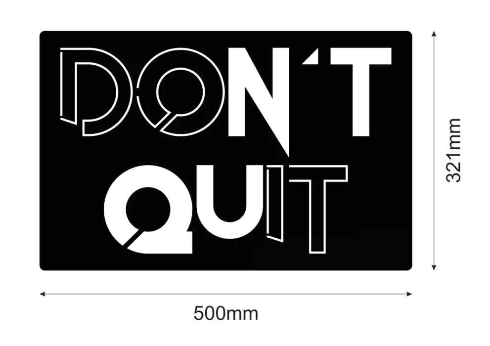 Decor metal motivational unic Dont Quit - Do It Design