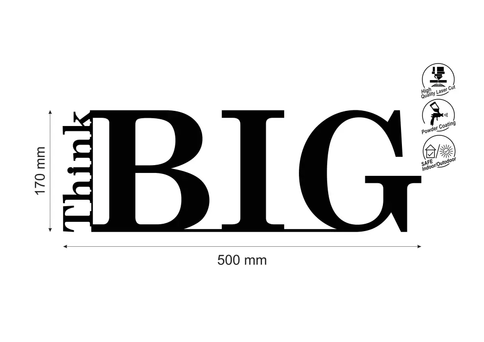 Inscriptie metal Think Big - limba engleza