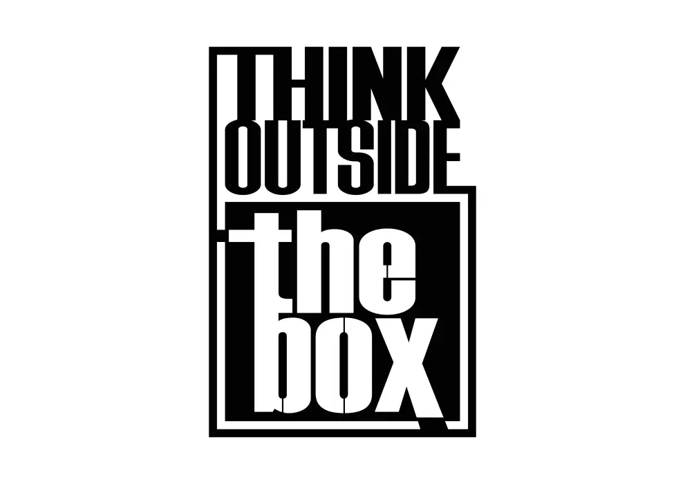 Inscriptie metal Think outside the box - limba engleza