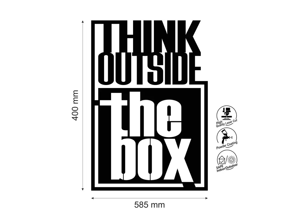 Inscriptie metal Think outside the box - limba engleza